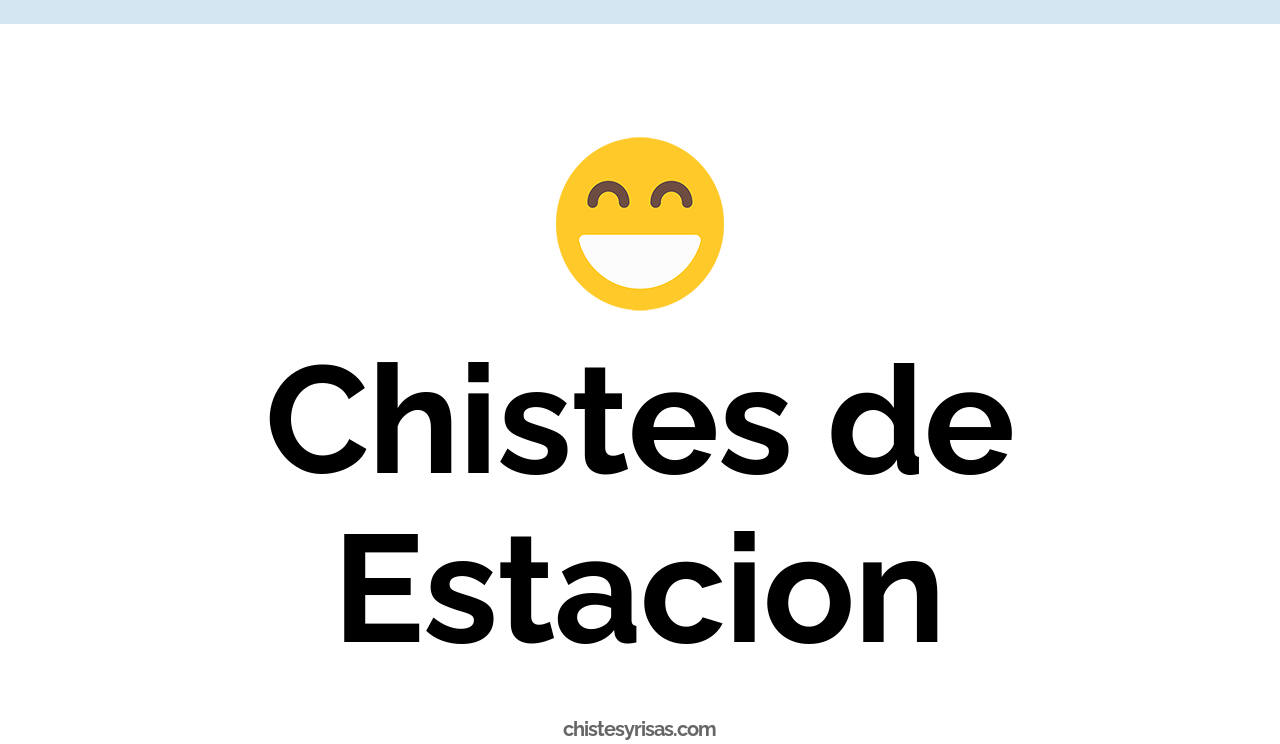 chistes de estación