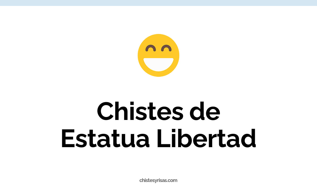 chistes de estatua libertad