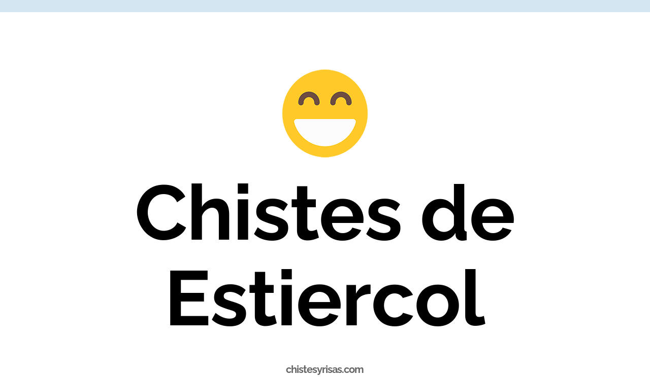 chistes de estiércol