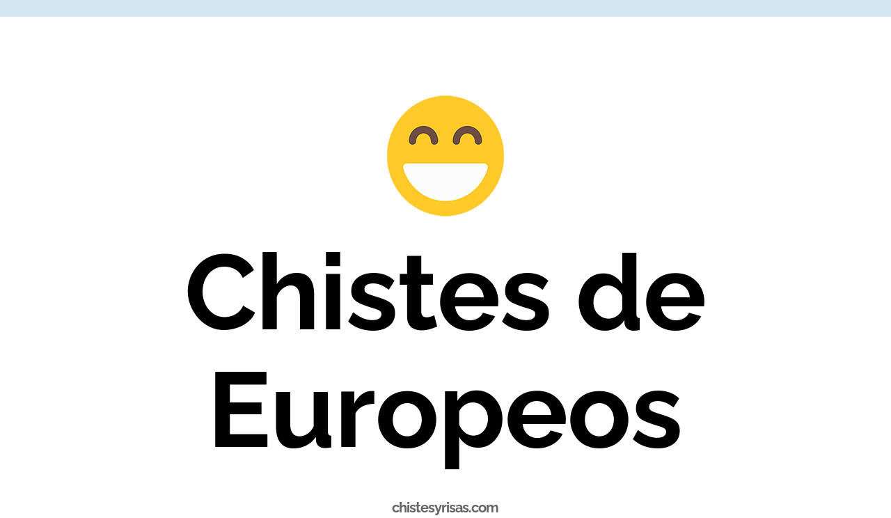chistes de europeos