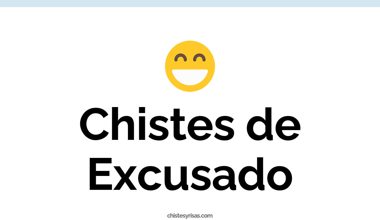 chistes de excusado