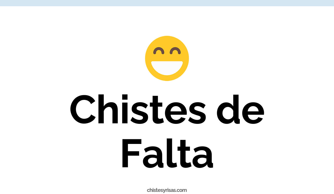 chistes de falta