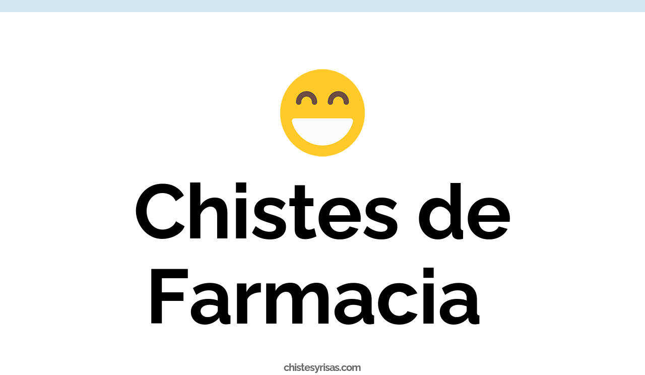 chistes de farmacia