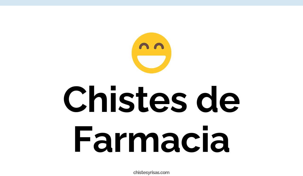 chistes de farmacia