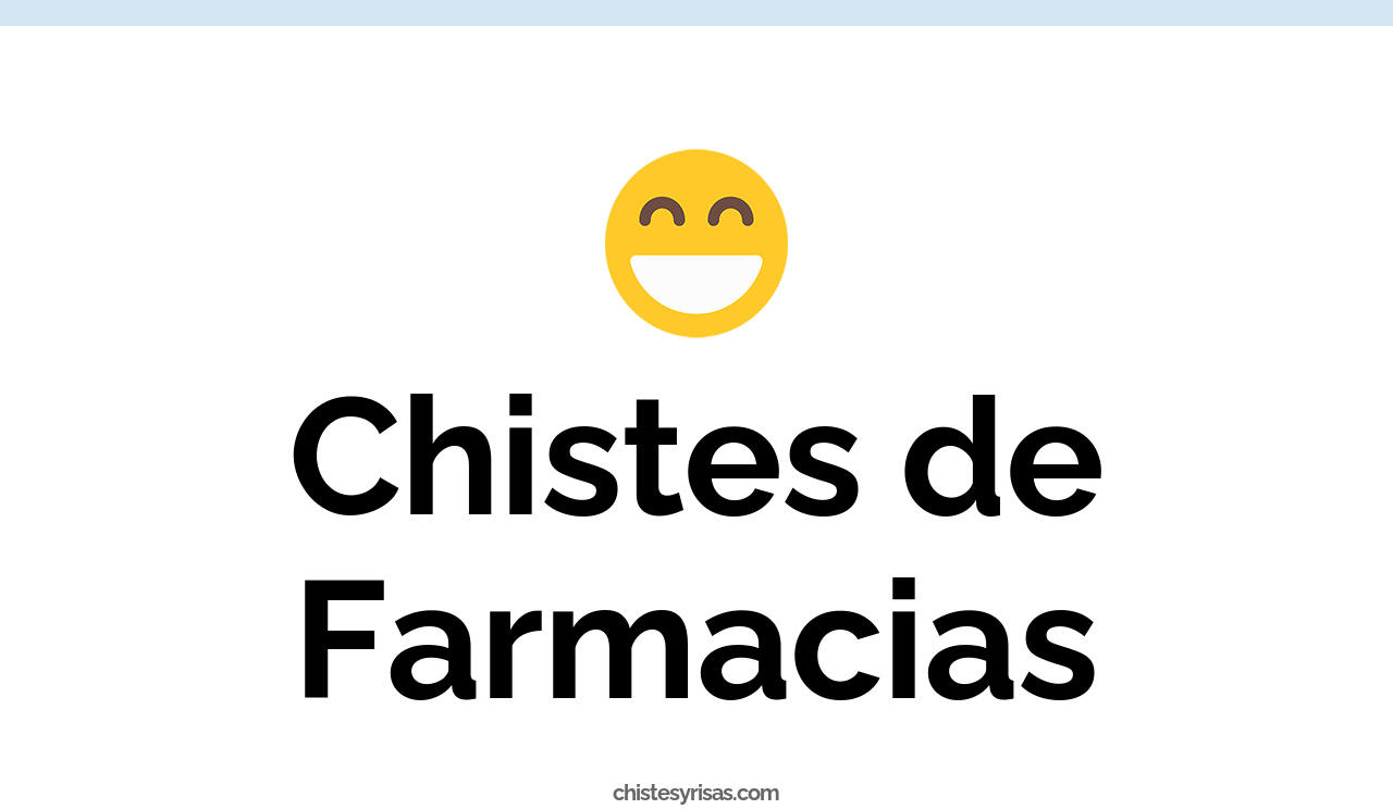 chistes de farmacias