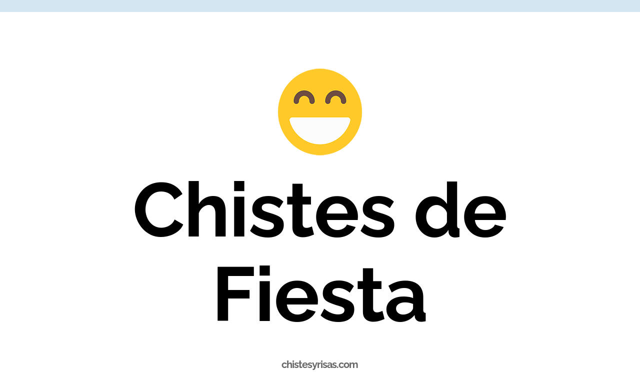 chistes de fiesta