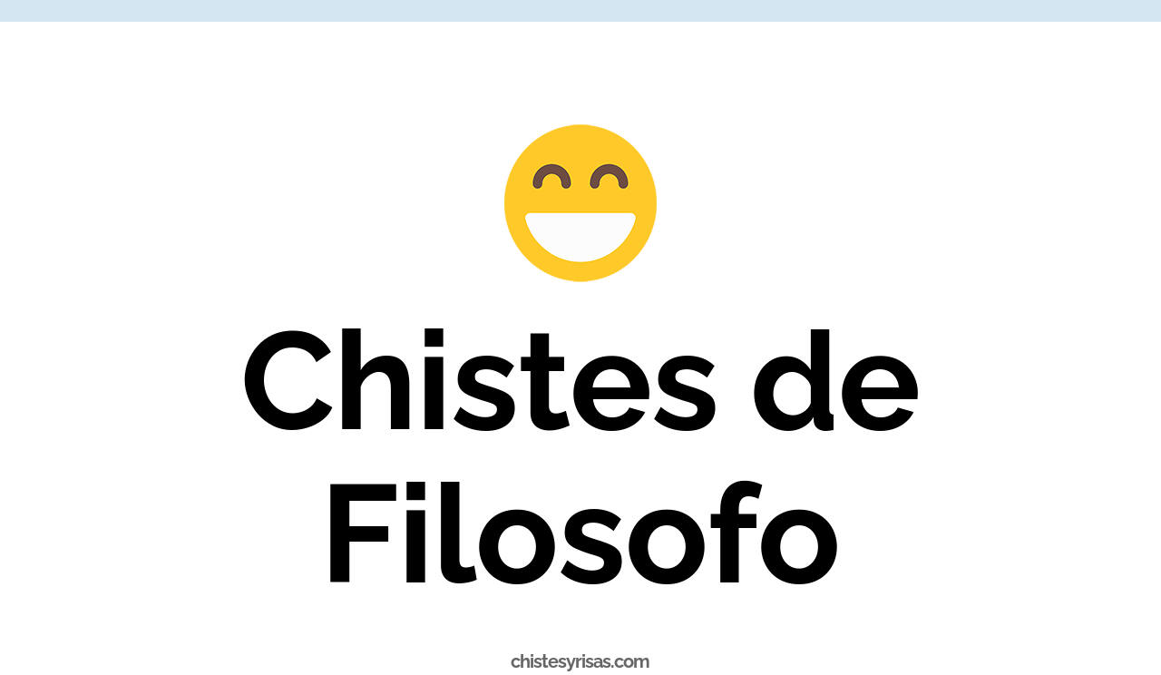 chistes de filósofo