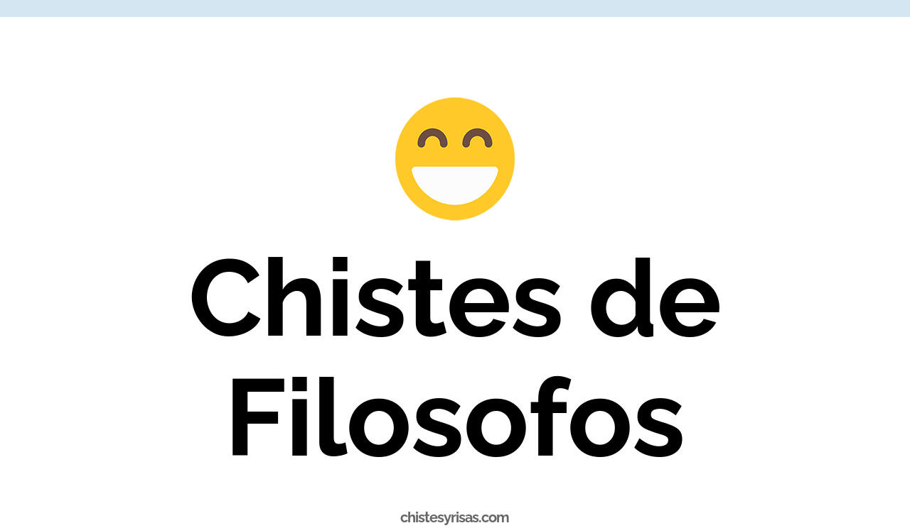 chistes de filósofos