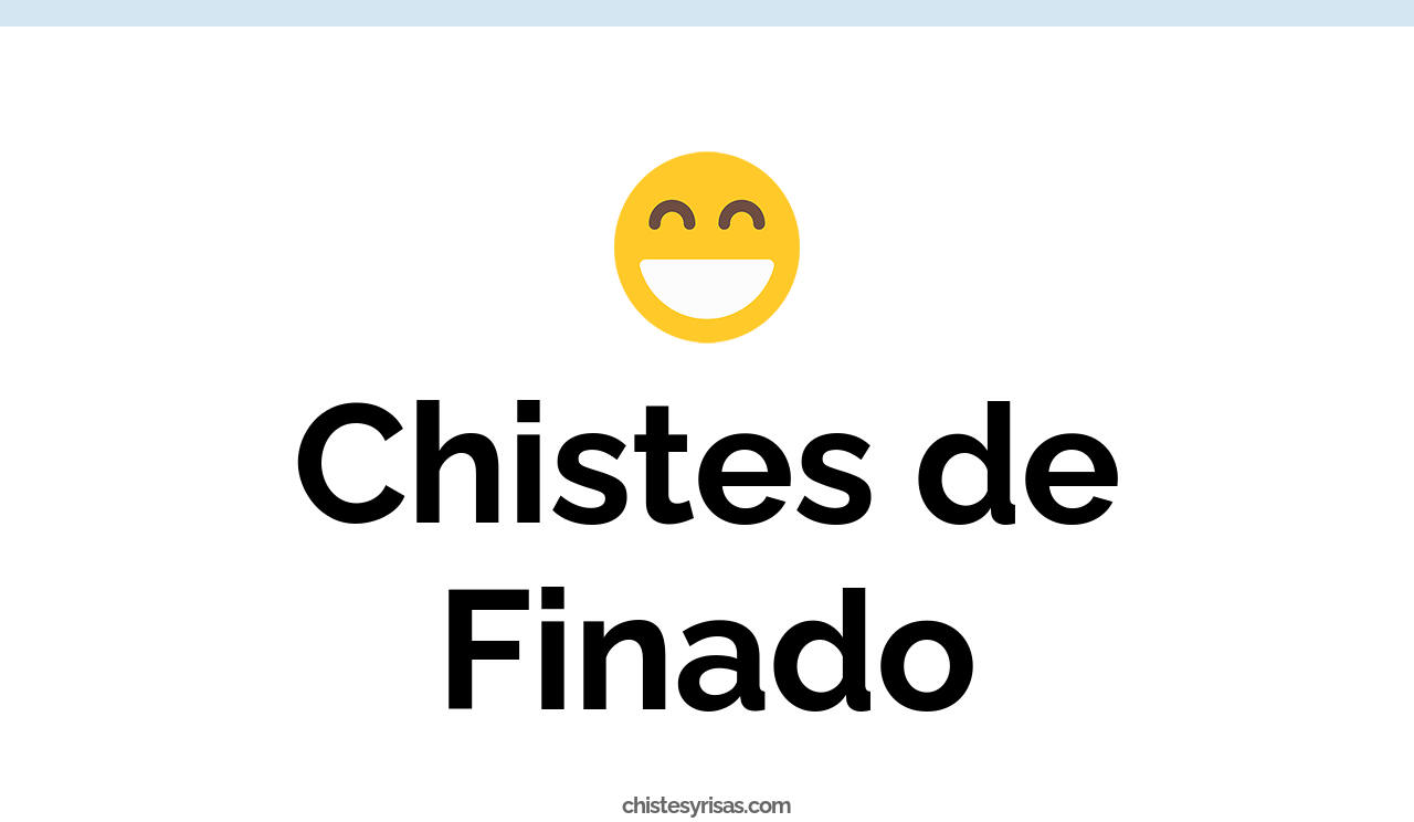 chistes de finado