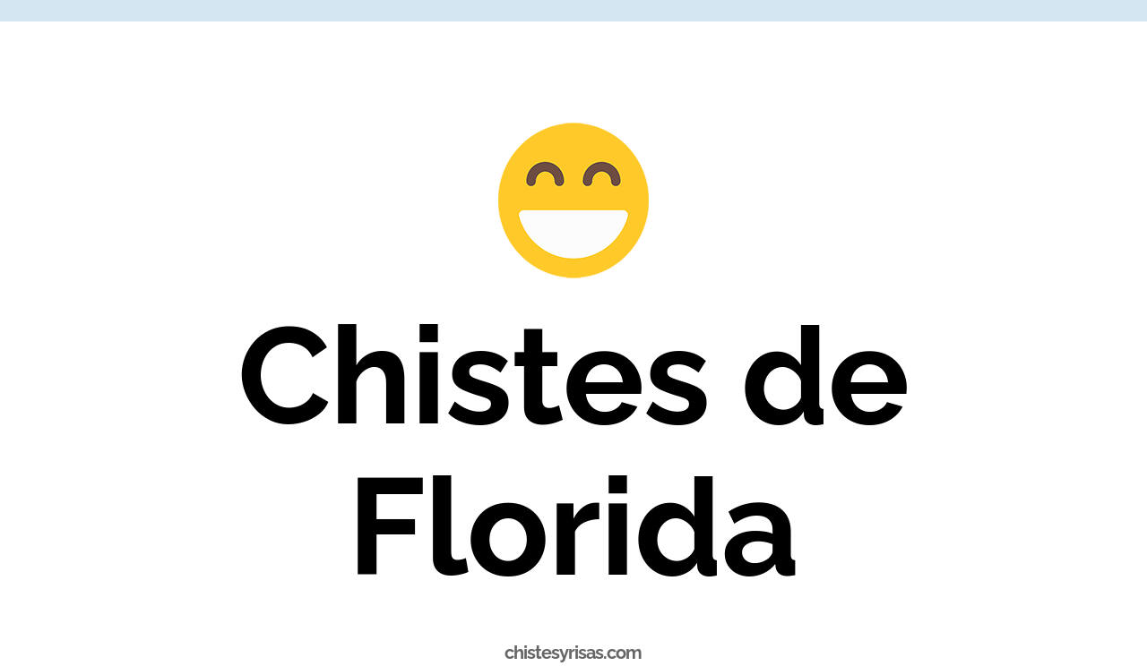 chistes de florida