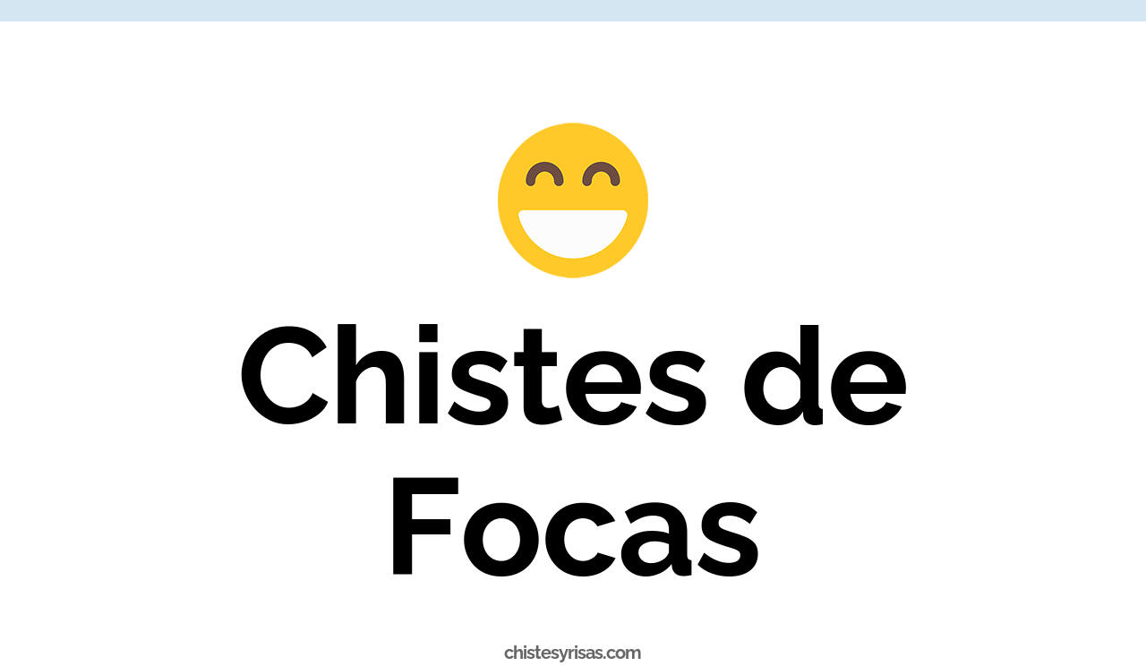 chistes de focas