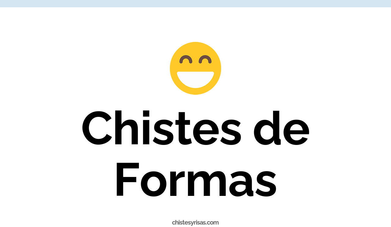 chistes de formas