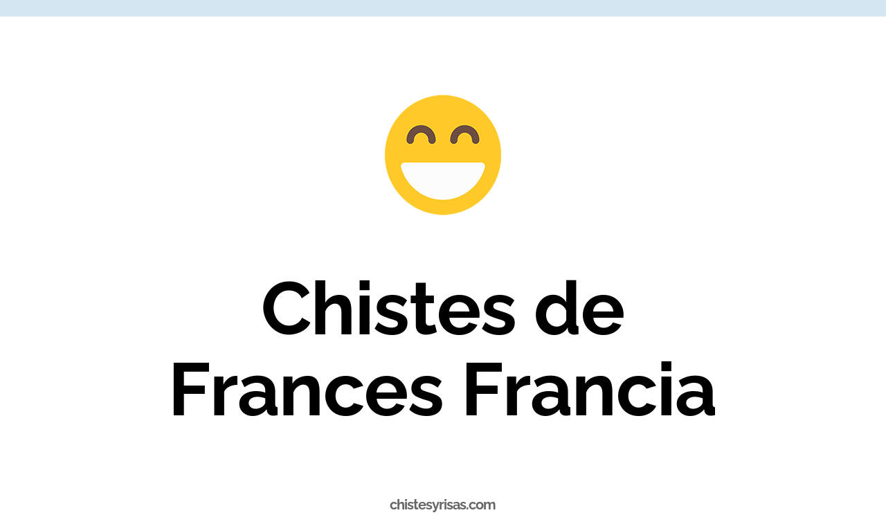 chistes de frances francia