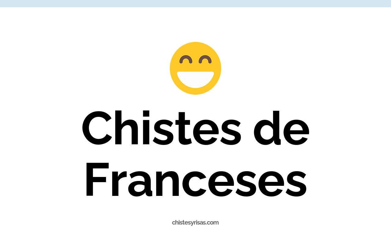 chistes de franceses