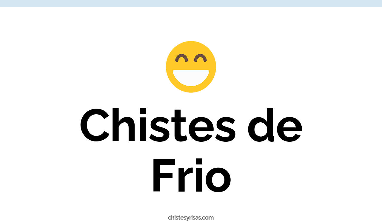 chistes de frio