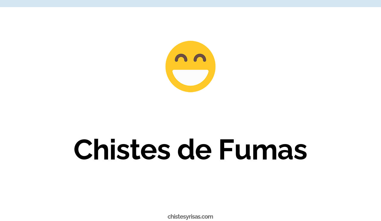 chistes de fumas