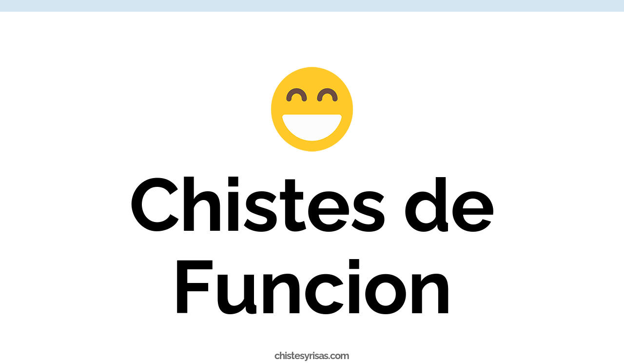 chistes de función