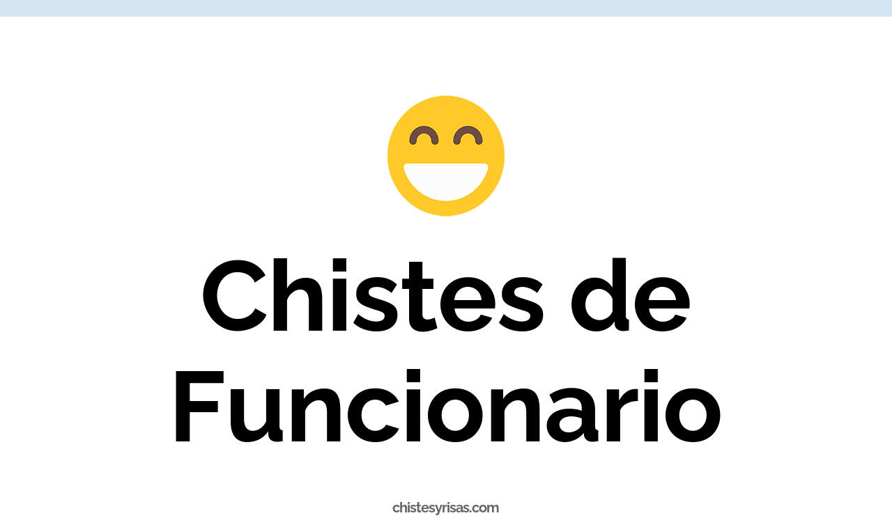 chistes de funcionario