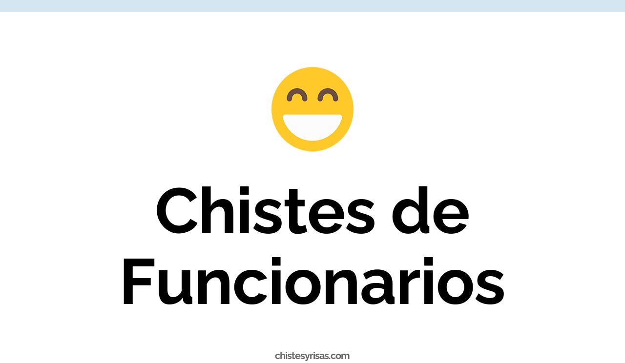 chistes de funcionarios