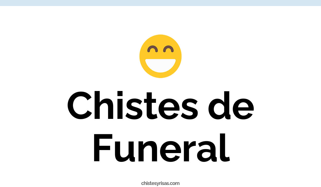 chistes de funeral