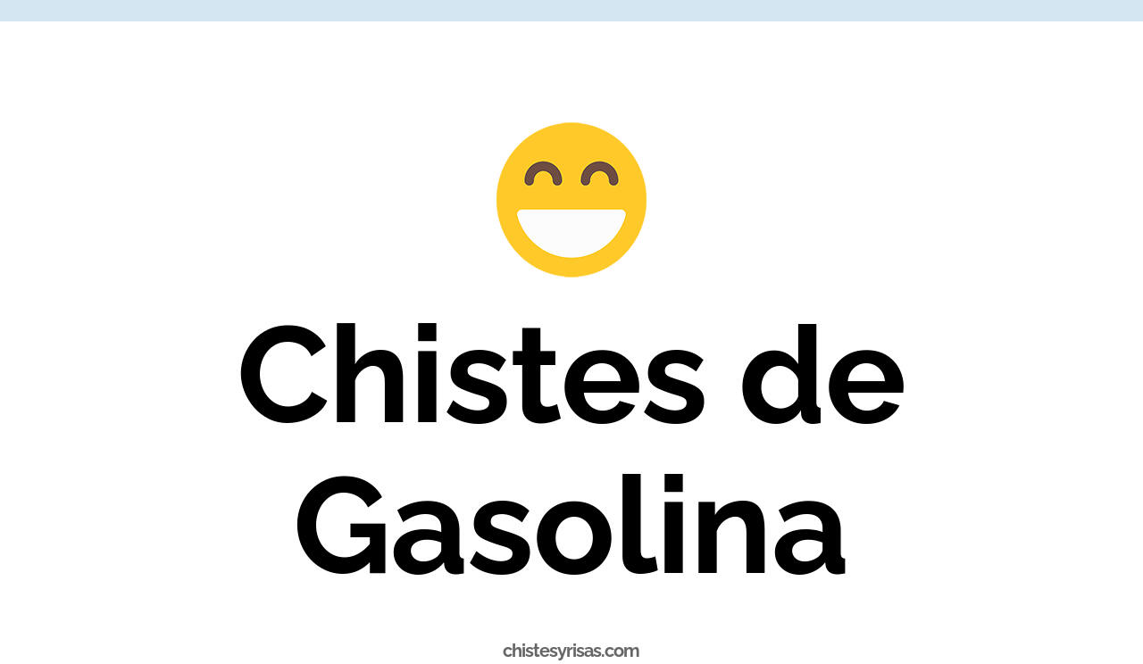 chistes de gasolina