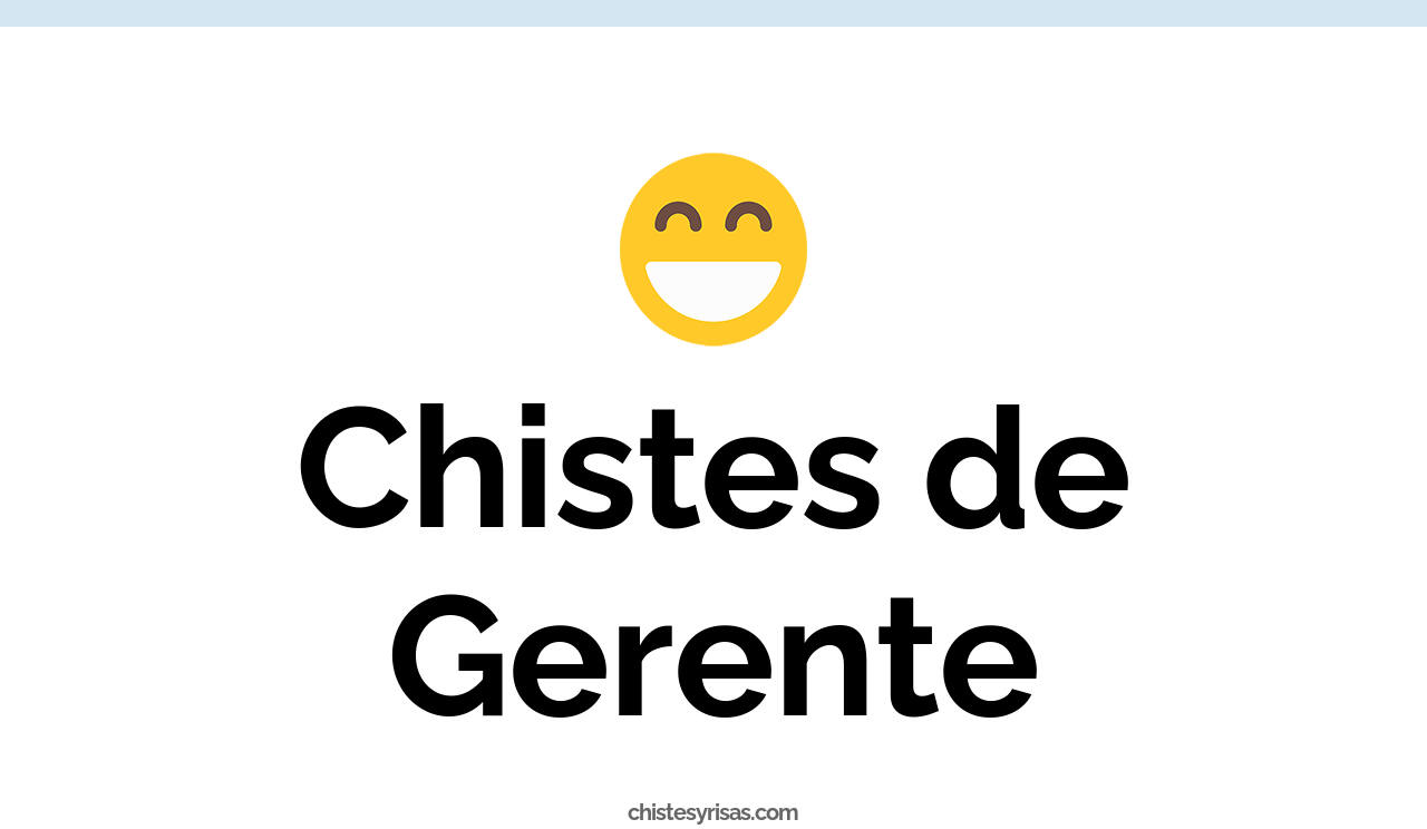 chistes de gerente