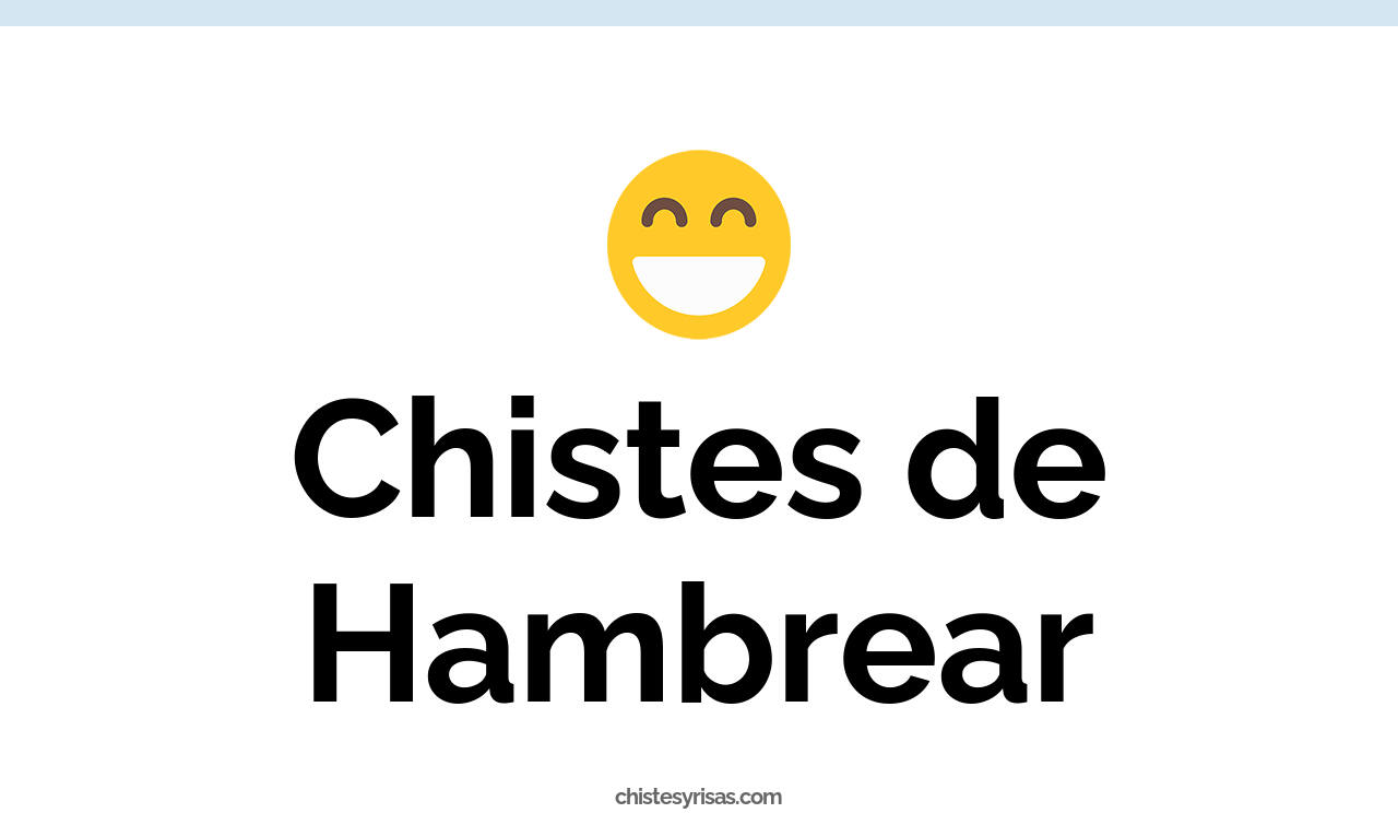 chistes de hambrear