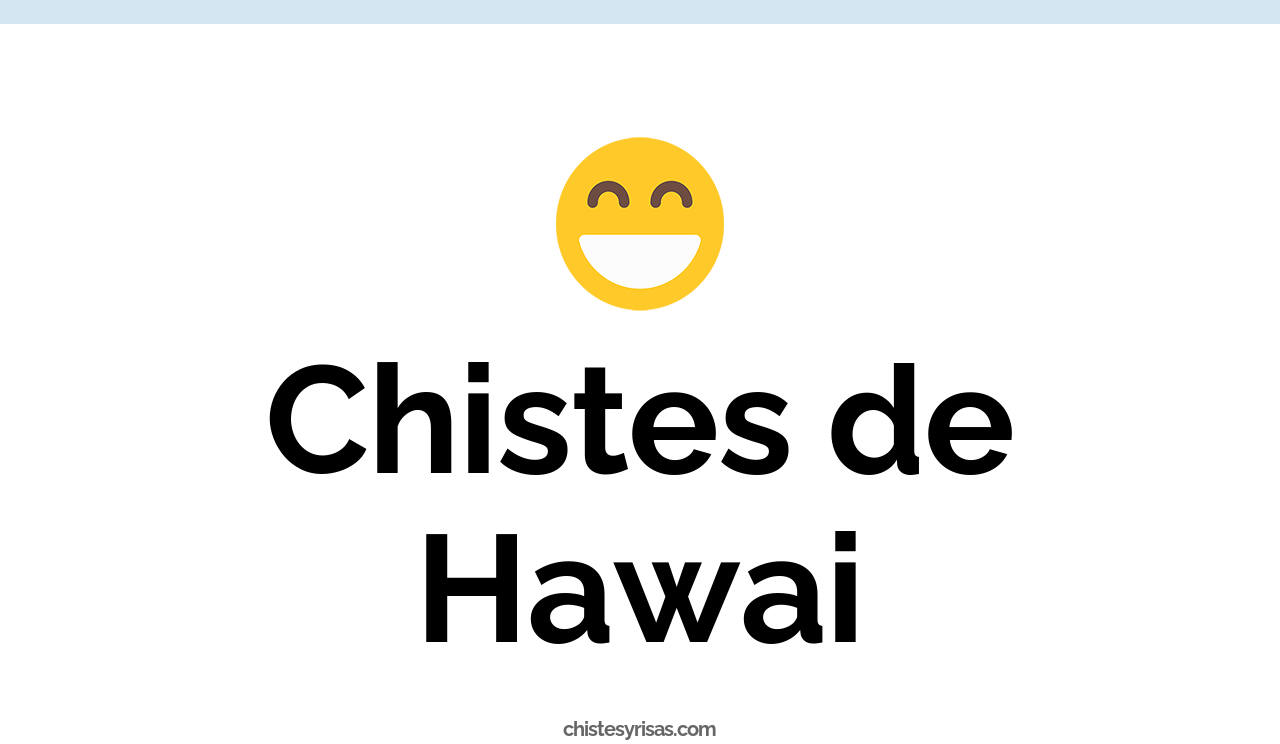 chistes de hawai