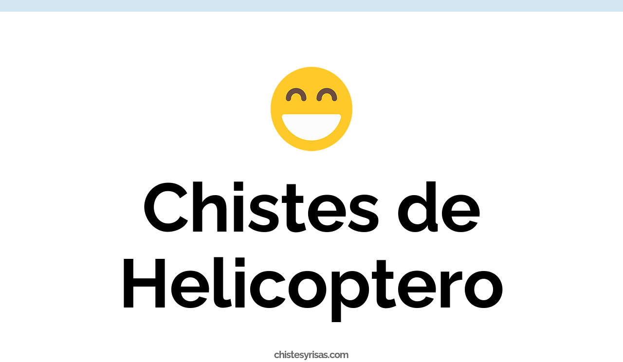 chistes de helicóptero