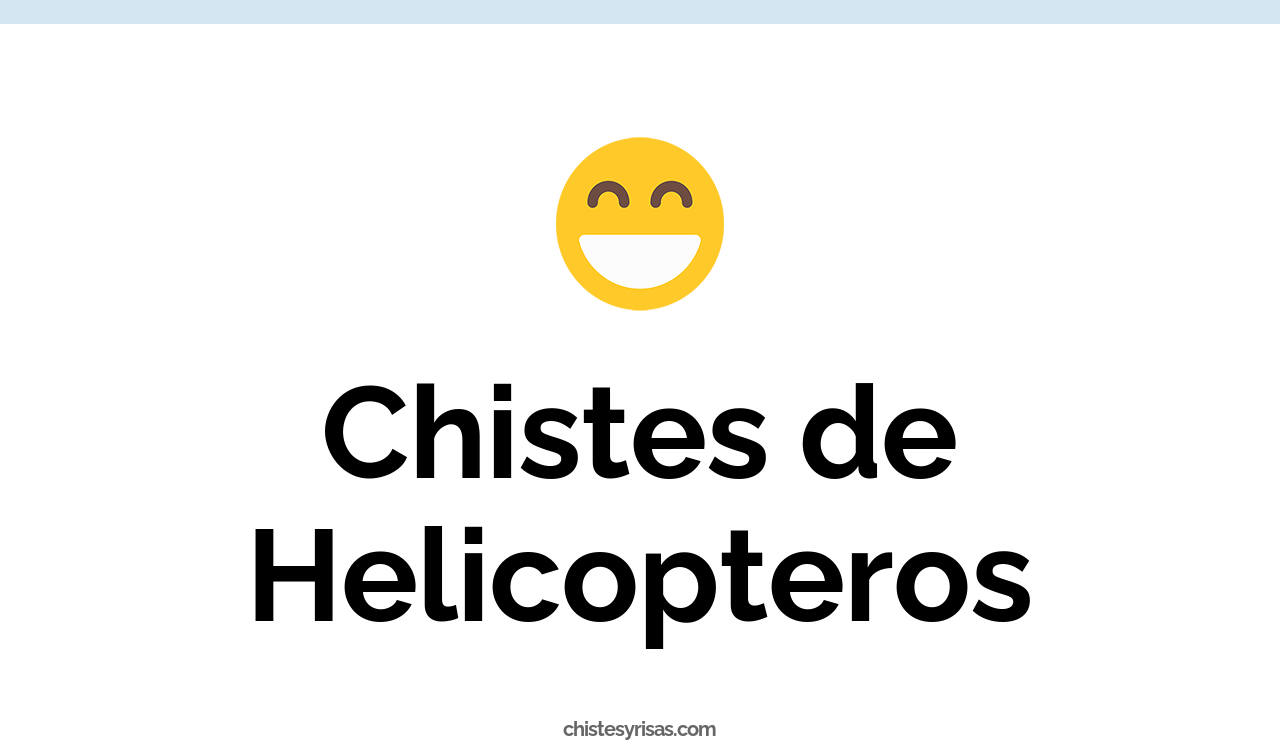 chistes de helicópteros