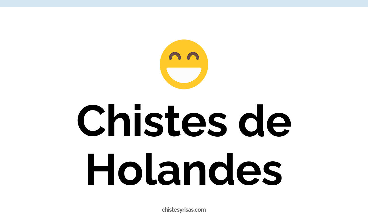 chistes de holandés