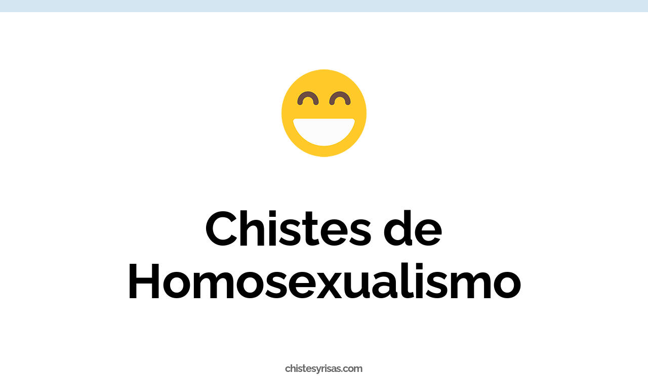 chistes de homosexualismo