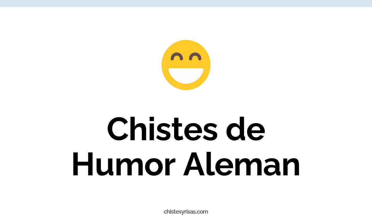 chistes de humor alemán