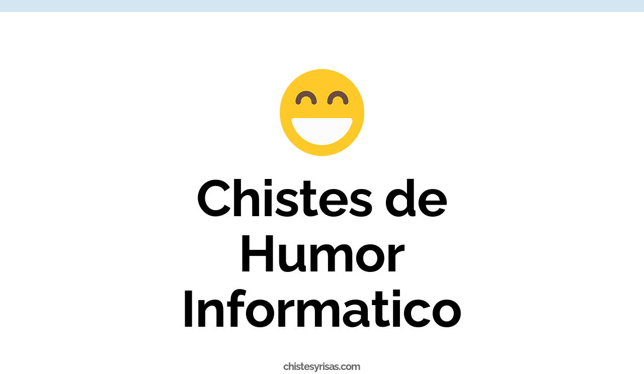 chistes de humor informático