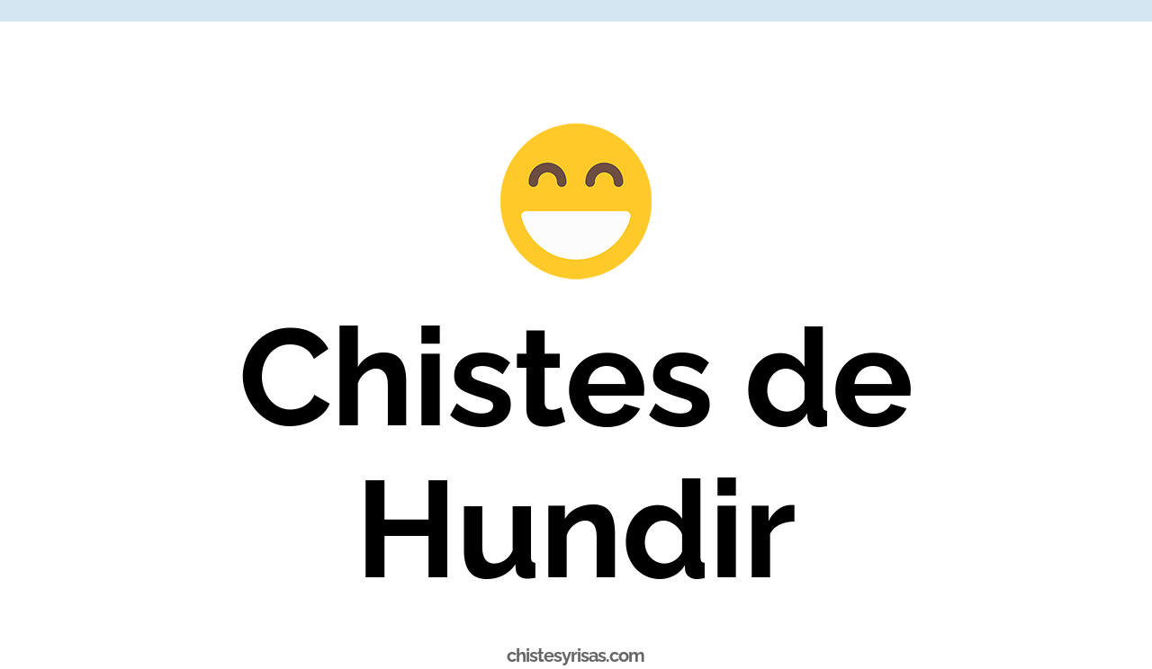 chistes de hundir