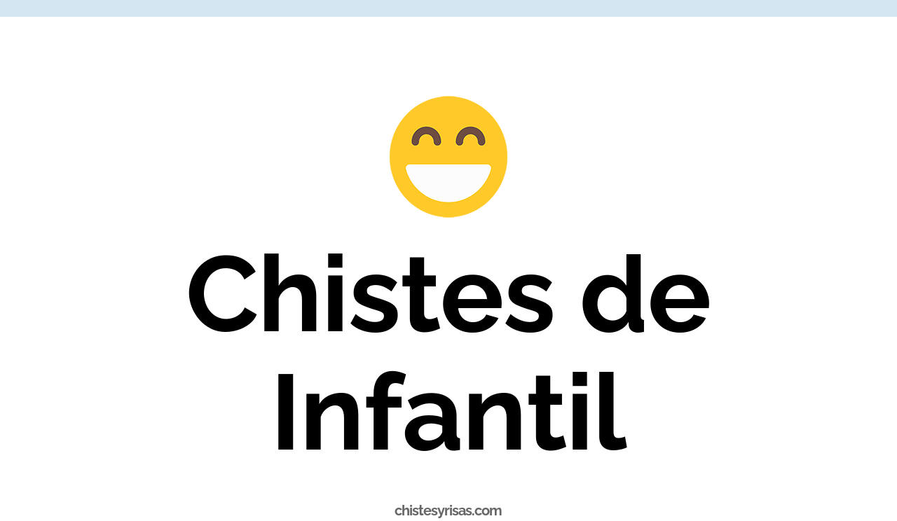 chistes de infantil