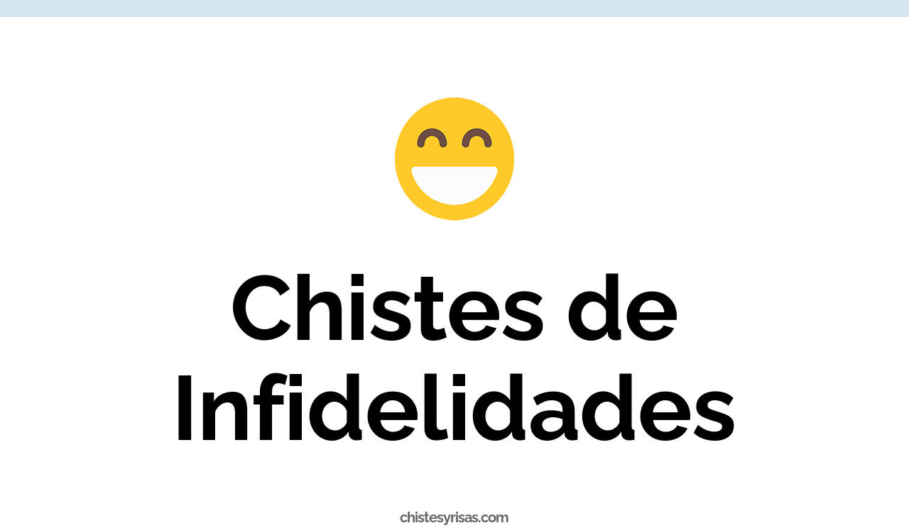 chistes de infidelidades