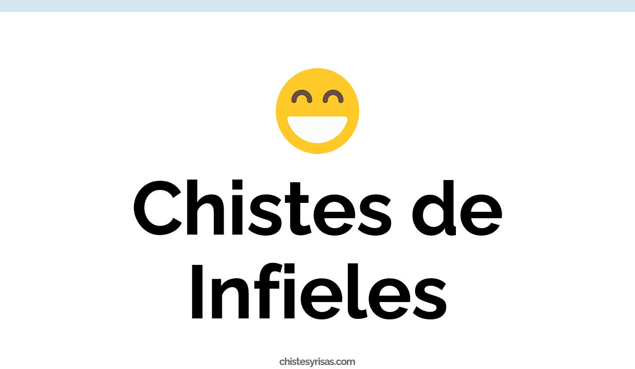 chistes de infieles