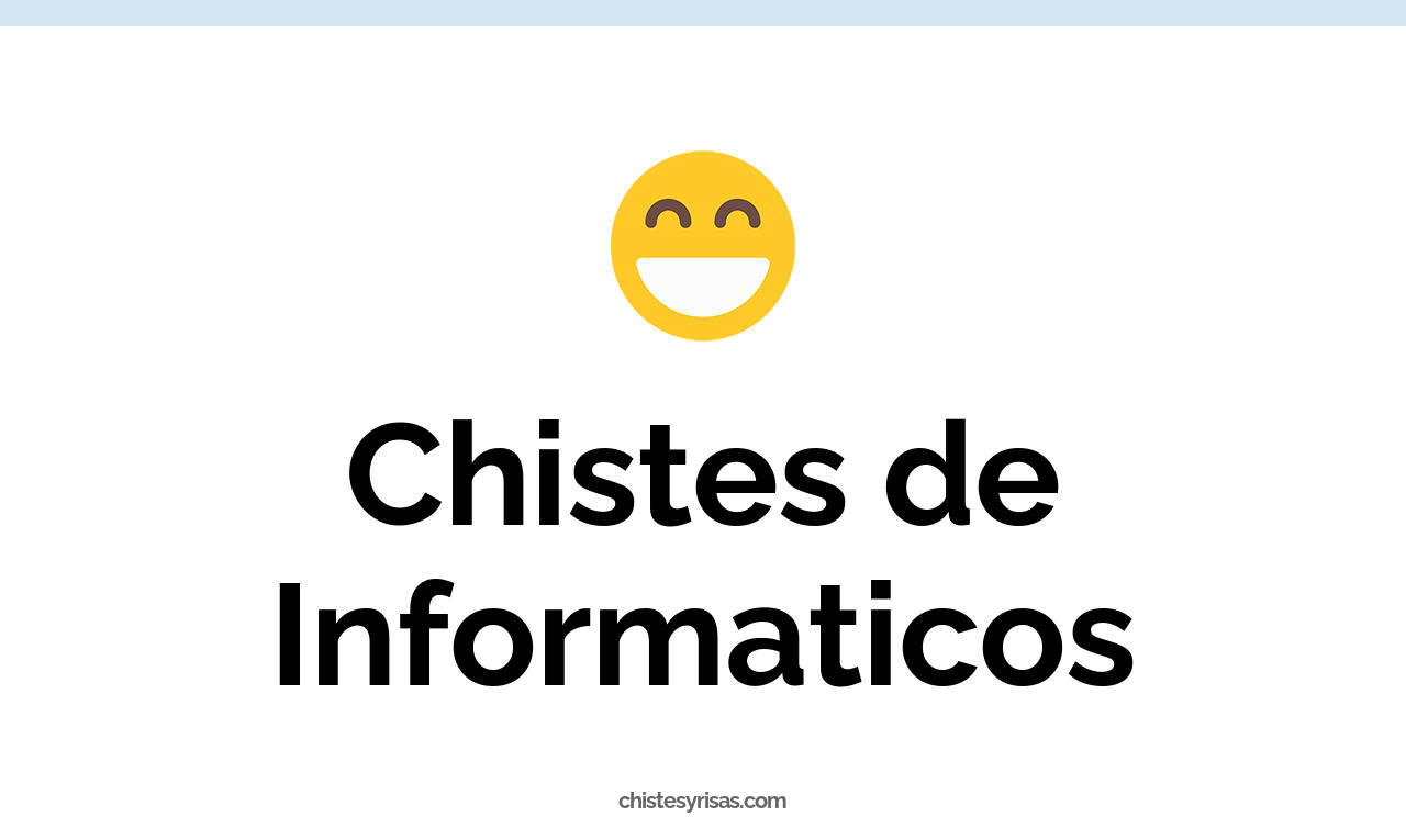 chistes de informáticos