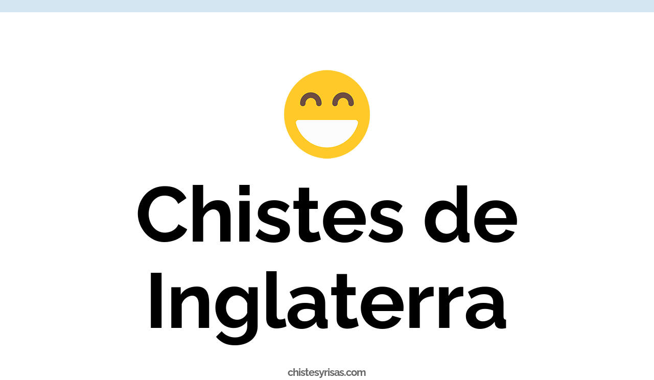 chistes de inglaterra