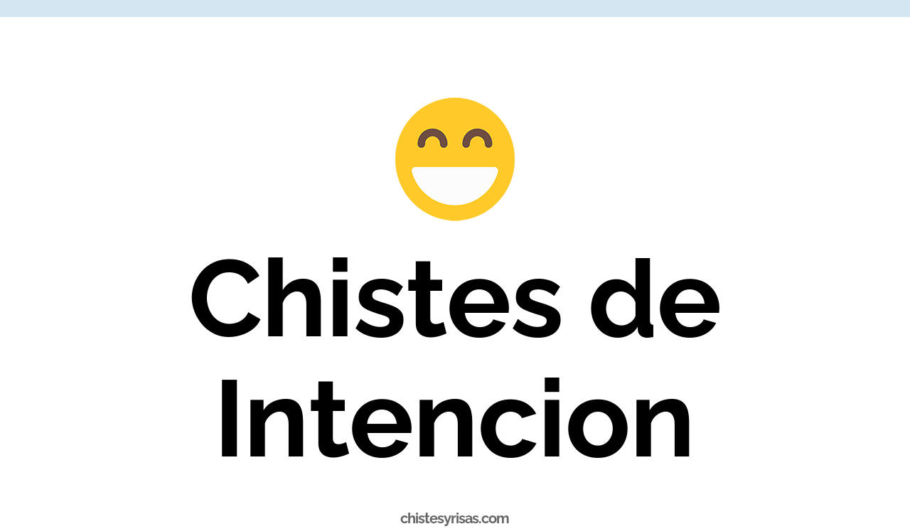 chistes de intención