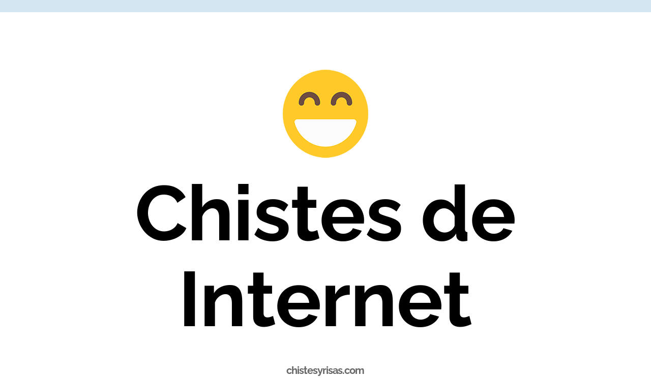 chistes de internet