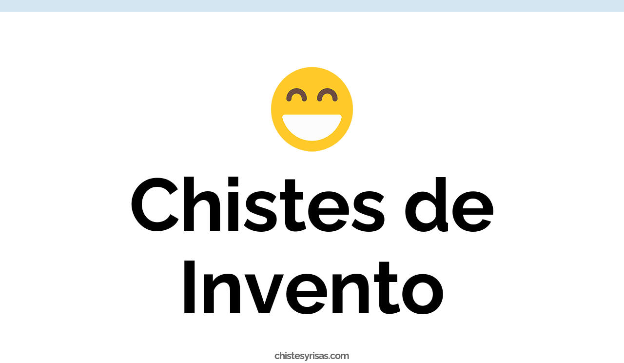 chistes de invento