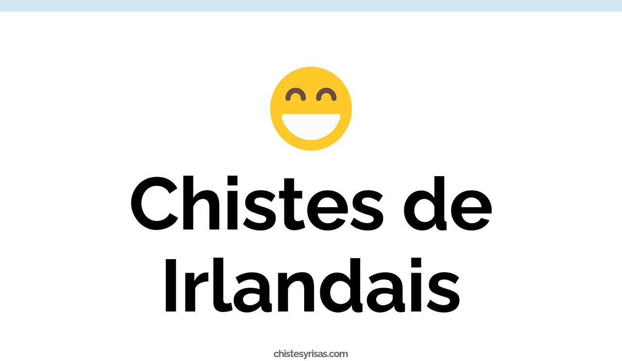 chistes de irlandais