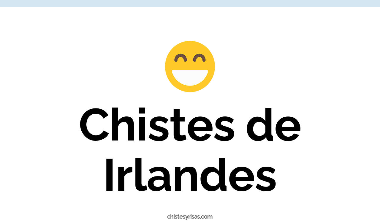chistes de irlandés