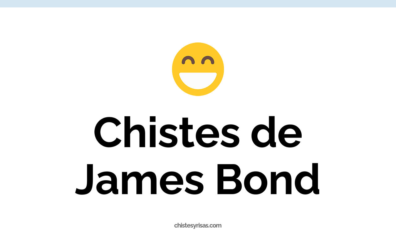 chistes de james bond