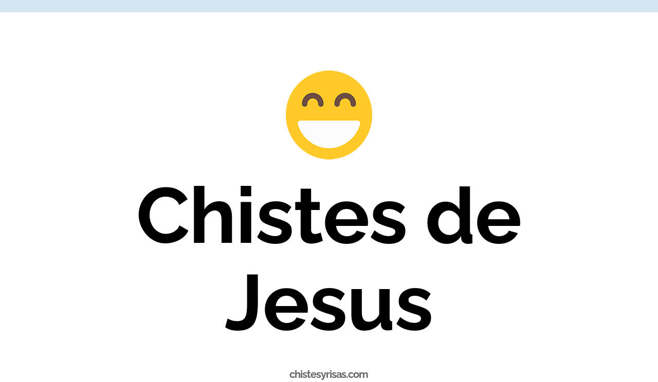 chistes de jesús