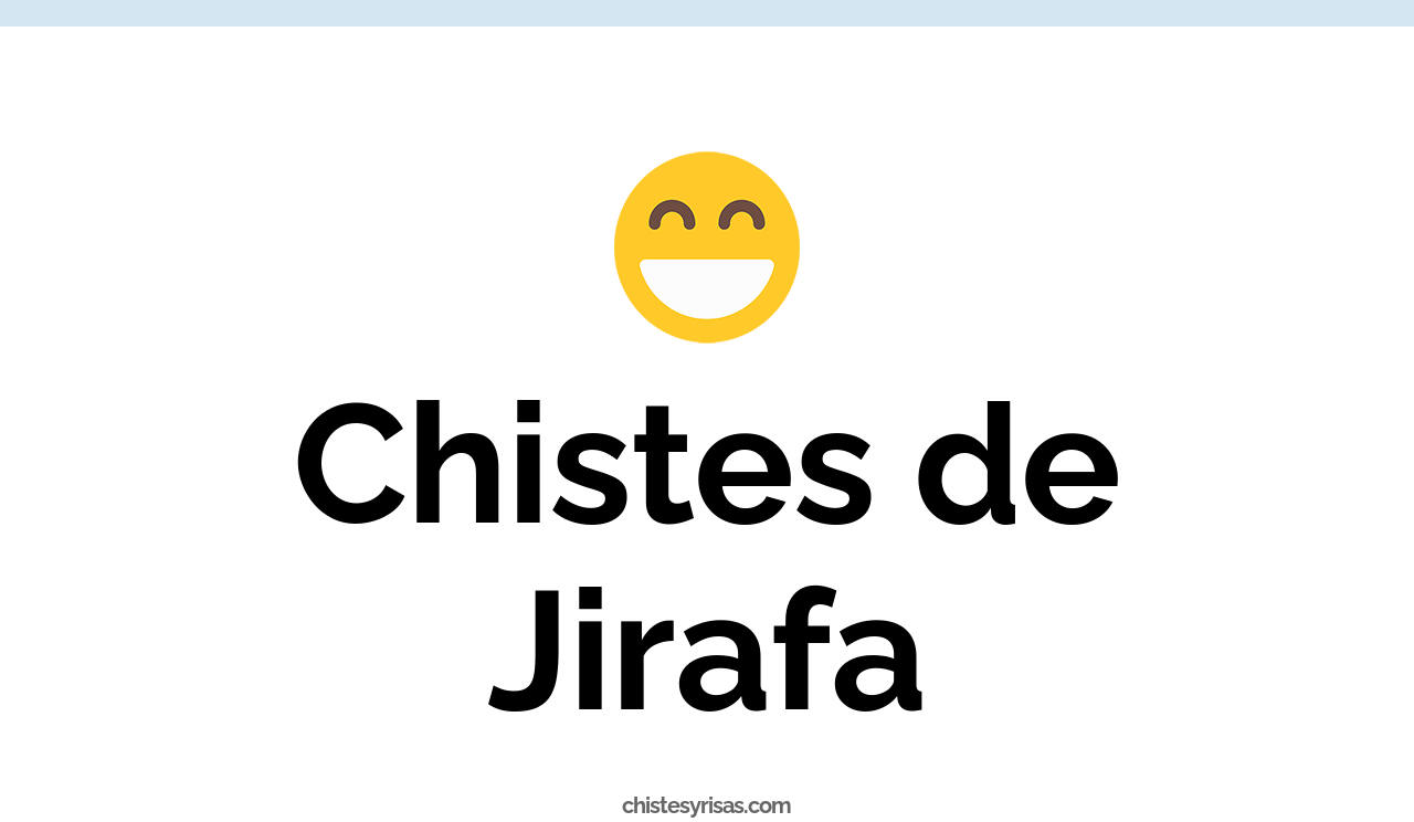 chistes de jirafa
