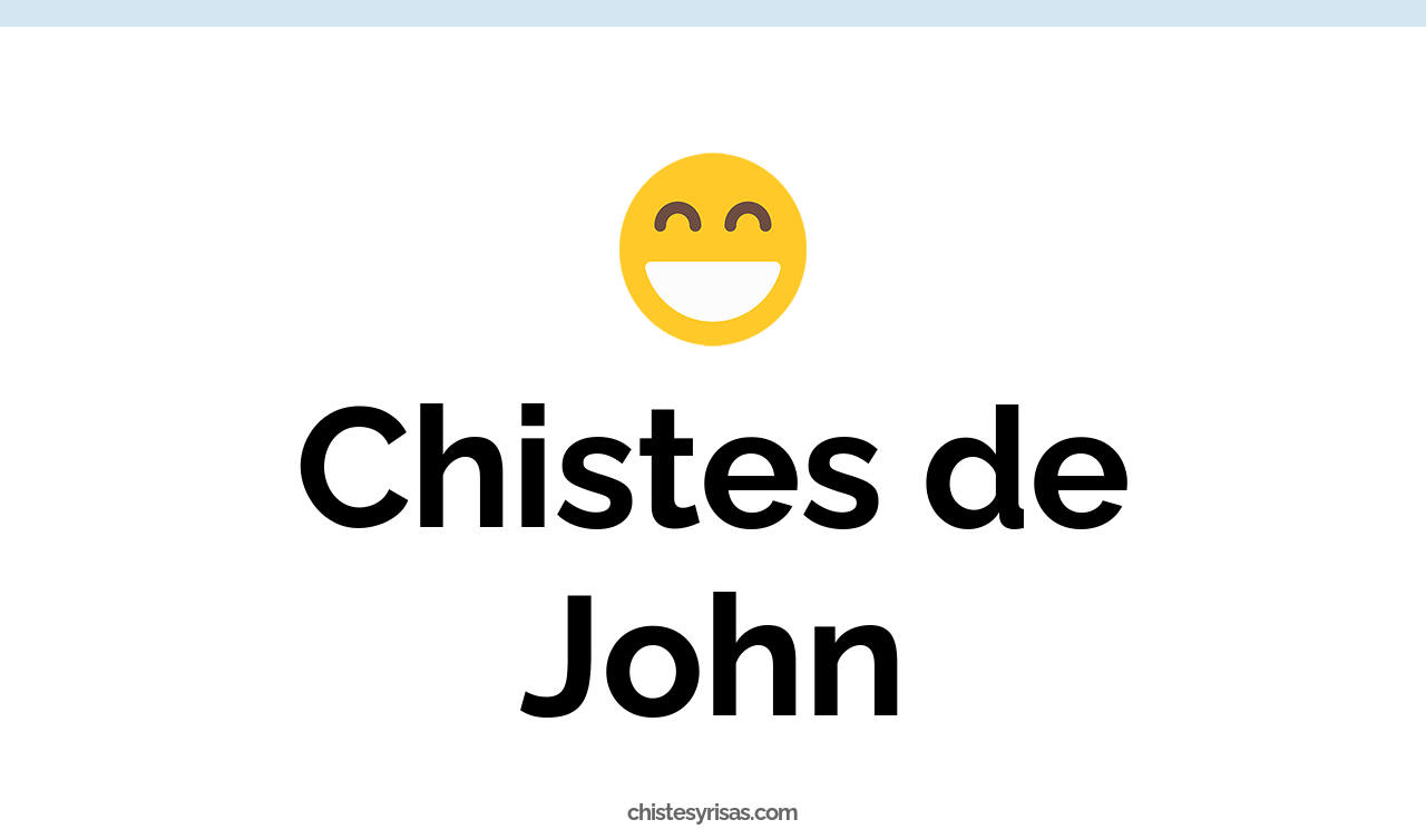 chistes de john