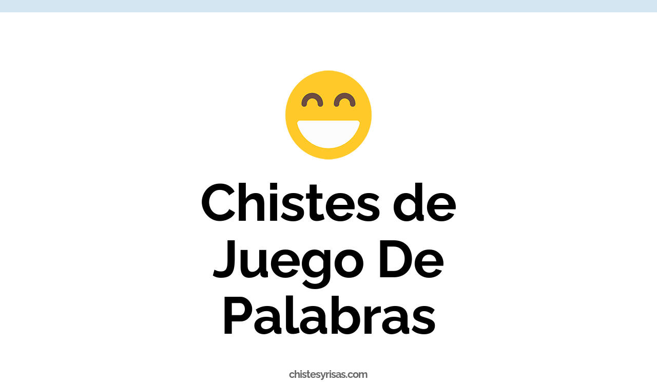 chistes de juego de palabras